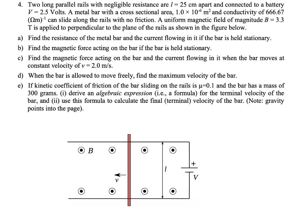 Solved 4. Two long parallel rails with negligible resistance | Chegg.com