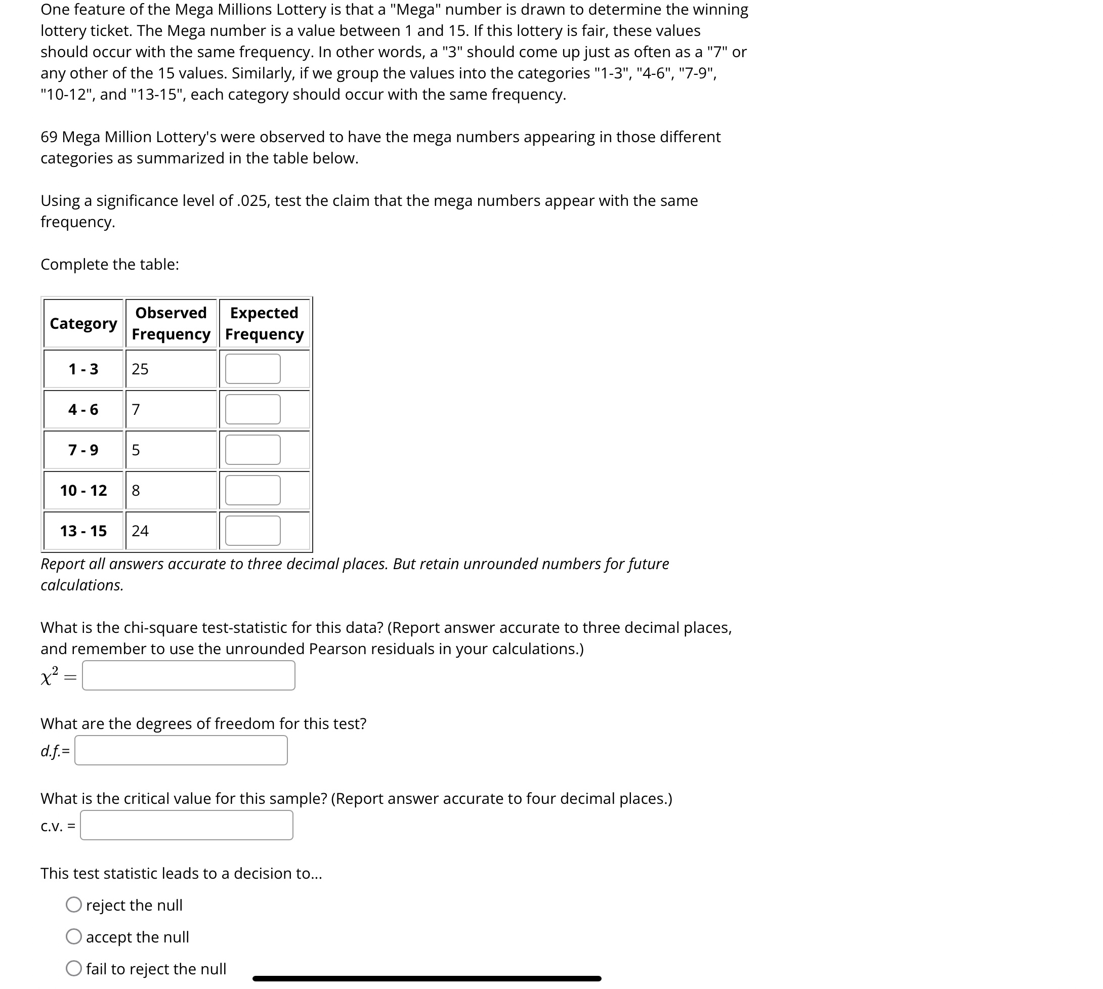 Mega Number In Math Solved One feature of the Mega Millions Lottery is that a | Chegg.com