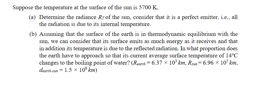 Solved Suppose the temperature at the surface of the sun is | Chegg.com