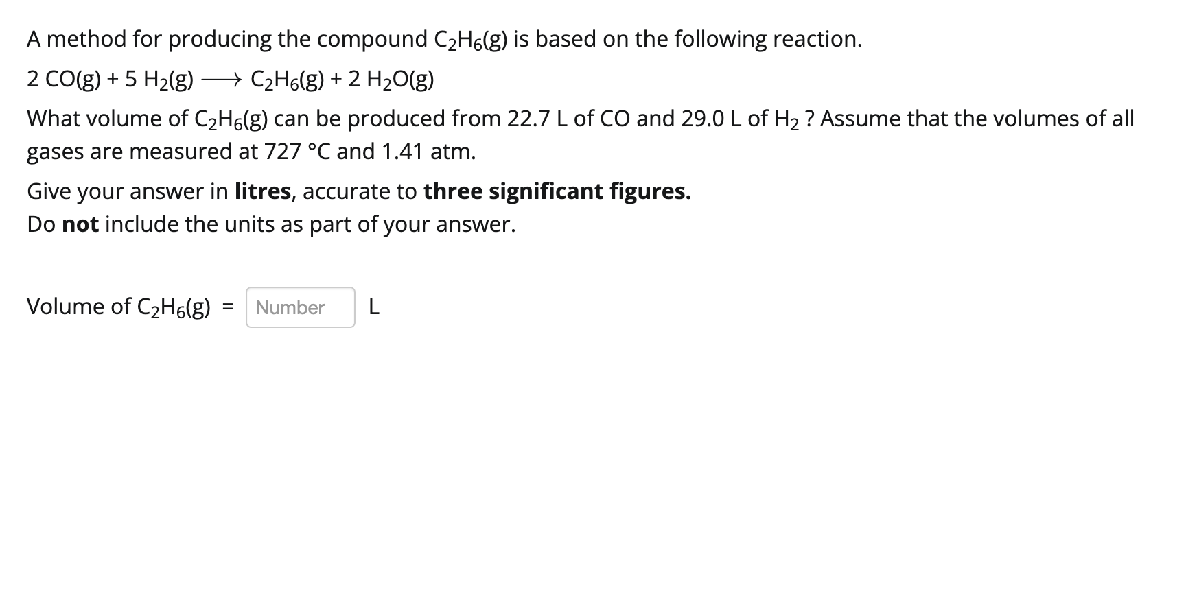 A method for producing the compound \( \mathrm{C}_{2} \mathrm{H}_{6}(\mathrm{~g}) \) is based on the following reaction.
\[
2