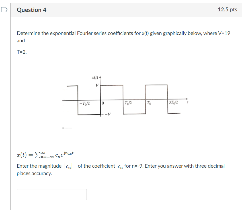 Solved Question 4 12 5 Pts Determine The Exponential Four Chegg Com