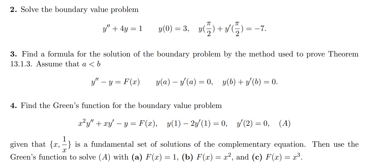 Solved 2 Solve The Boundary Value Problem Y 4y 1 Y 0 Chegg Com