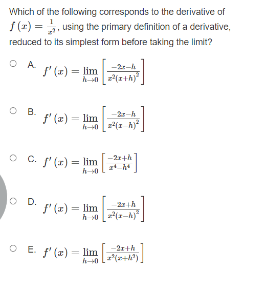 Solved Which of the following corresponds to the derivative | Chegg.com