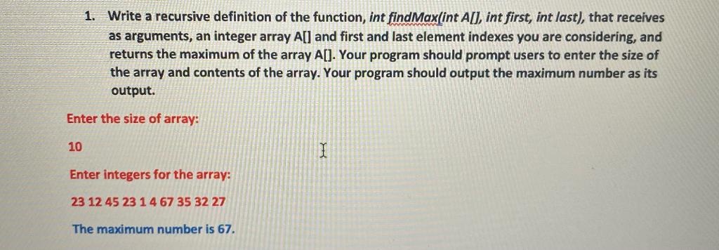Solved 1. Write a recursive definition of the function, int | Chegg.com