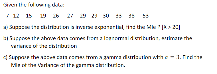 Solved Given the following data: 7 12 15 19 26 27 29 29 30 | Chegg.com