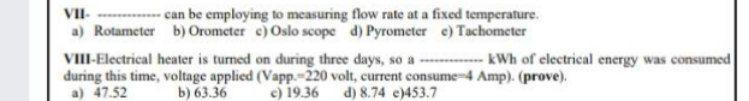 Solved VII. ------can be employing to measuring flow rate at | Chegg.com