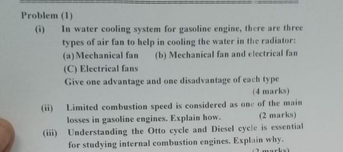 Solved Problem (1) In Water Cooling System For Gasoline | Chegg.com