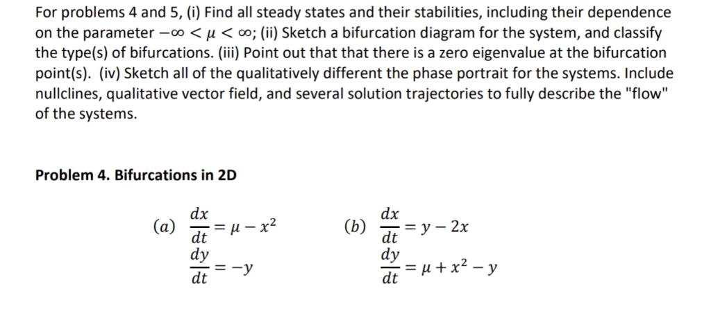 Solved For problems 4 and 5, (i) Find all steady states and | Chegg.com