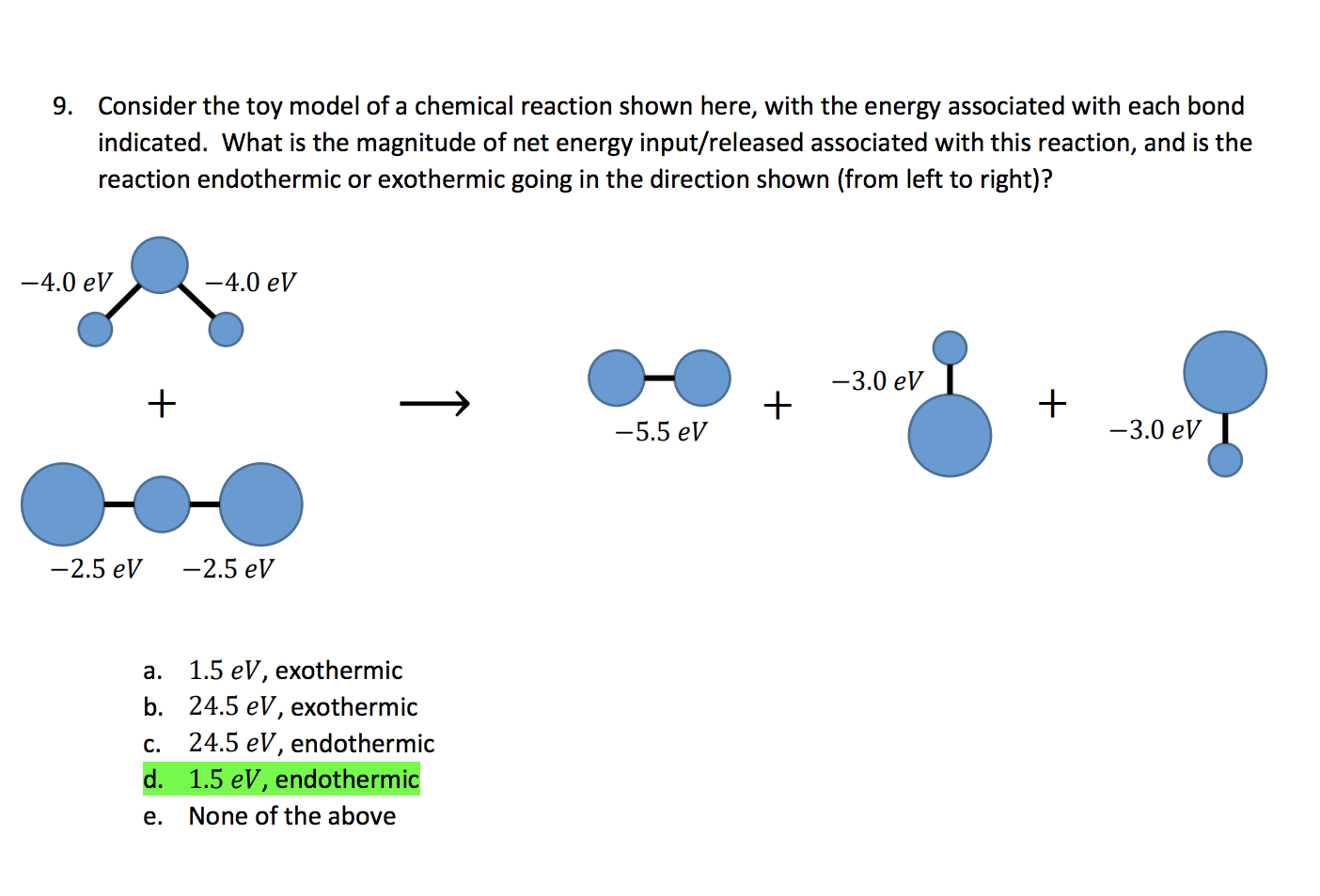 Solved 9. Consider the toy model of a chemical reaction