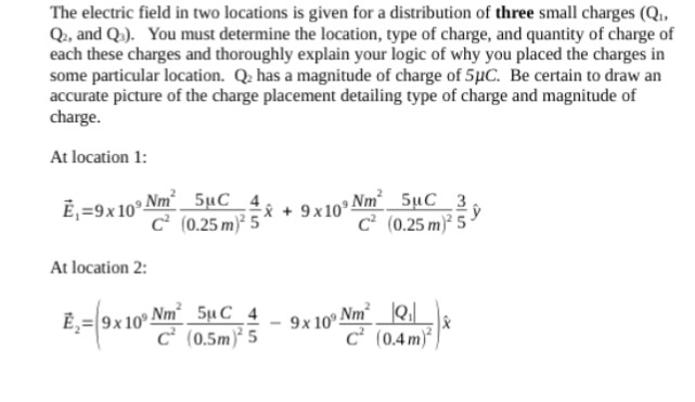 Solved The electric field in two locations is given for a | Chegg.com