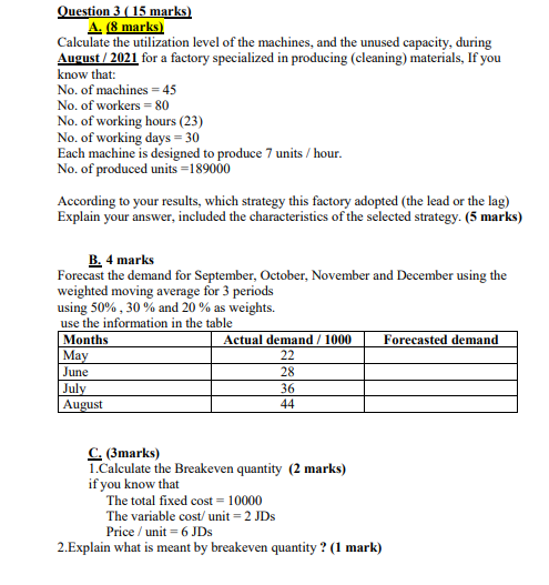 Solved Question 3 15 Marks A 8 Marks Calculate The Chegg Com