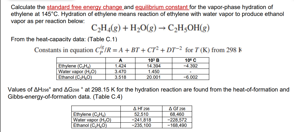 Solved Calculate the standard free energy change and Chegg