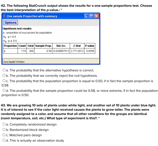 Solved 42. The following StatCrunch output shows the results | Chegg.com