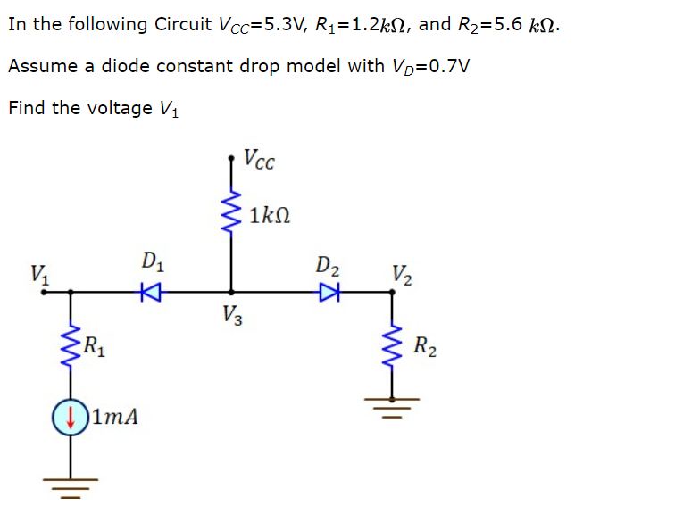 Solved In the following Circuit Vcc=5.3V, Ri=1.2k12, and