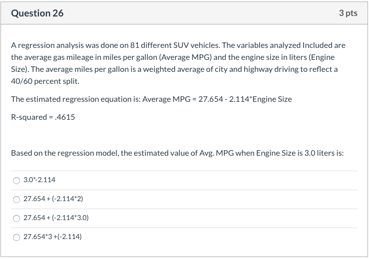 Solved Question 26 3 pts A regression analysis was done on | Chegg.com
