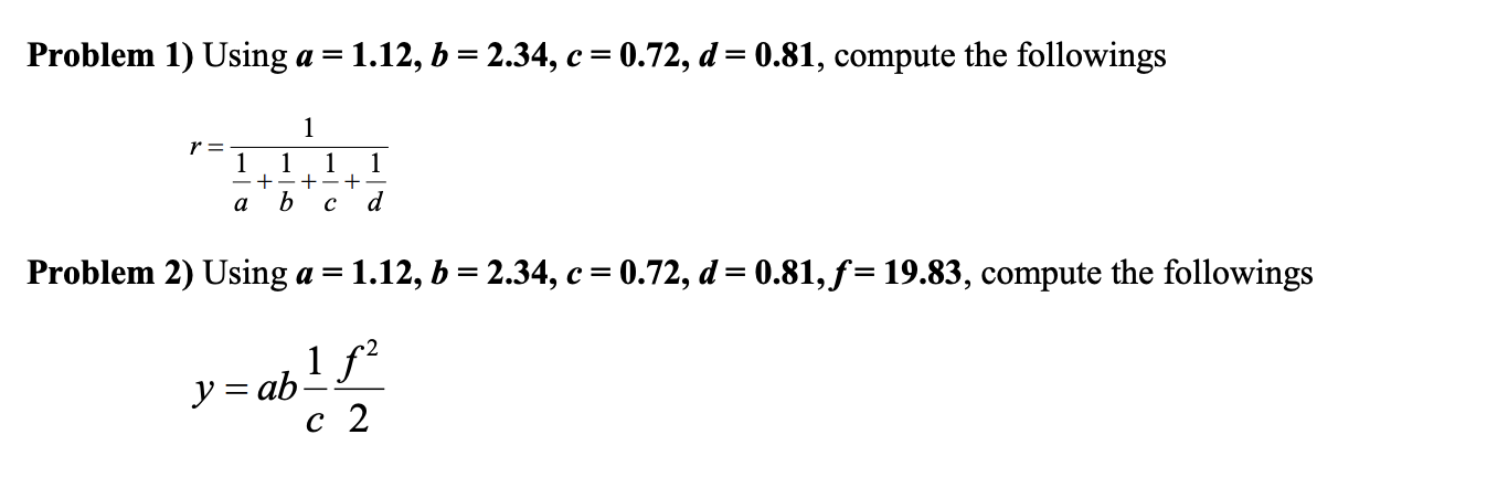 Solved Problem 1) Using A = 1.12, B = 2.34, C= 0.72, D= | Chegg.com