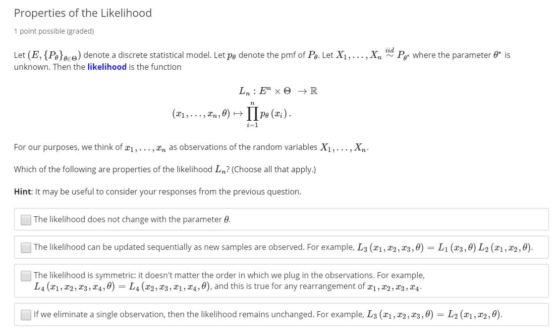 Solved Properties of the Likelihood 1 point possible