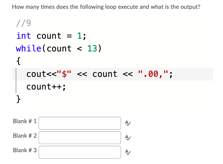 Solved How many times does the following loop execute and | Chegg.com