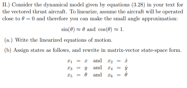 Solved II.) Consider The Dynamical Model Given By Equations | Chegg.com