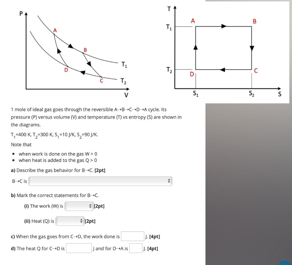 Solved T A B T B Ti T2 D T V S S2 S 1 Mole Of Ideal Gas Chegg Com