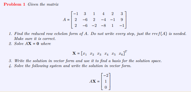 Solved Problem 2 For the matrix given in problem 1 find 1. | Chegg.com