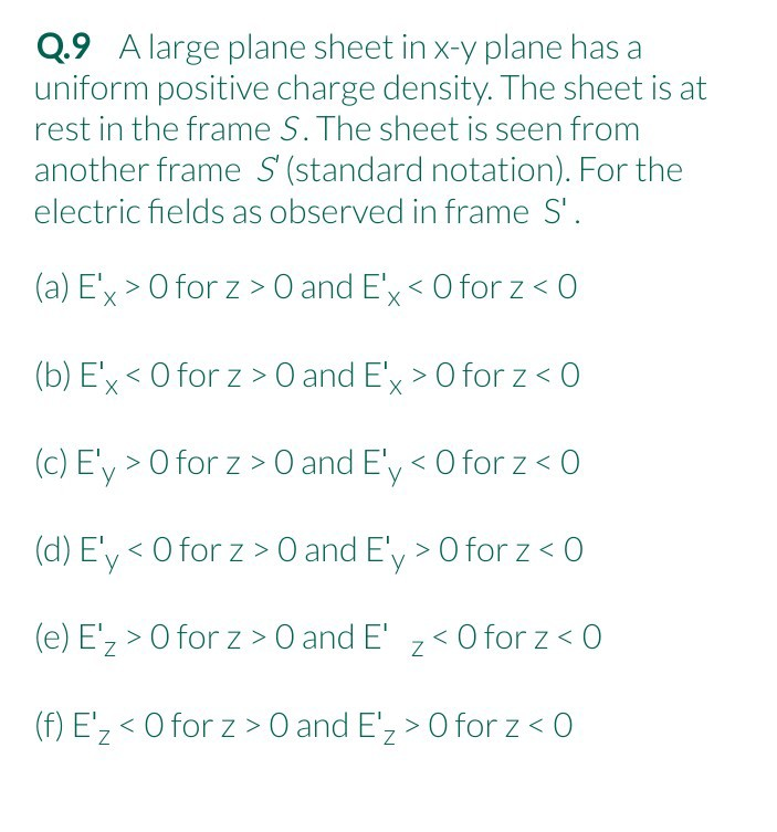 Solved Q 9 A Large Plane Sheet In X Y Plane Has A Uniform Chegg Com