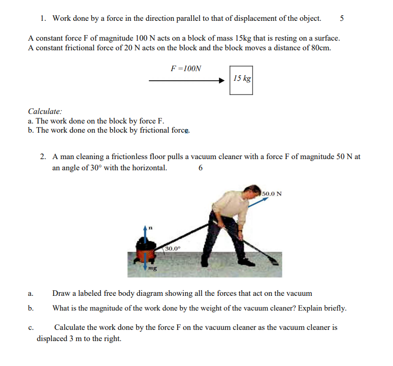 solved-1-work-done-by-a-force-in-the-direction-parallel-to-chegg