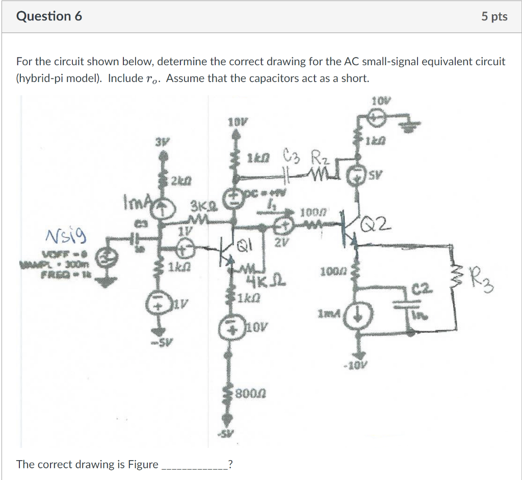 Solved For The Circuit Shown Below Determine The Corre 2077