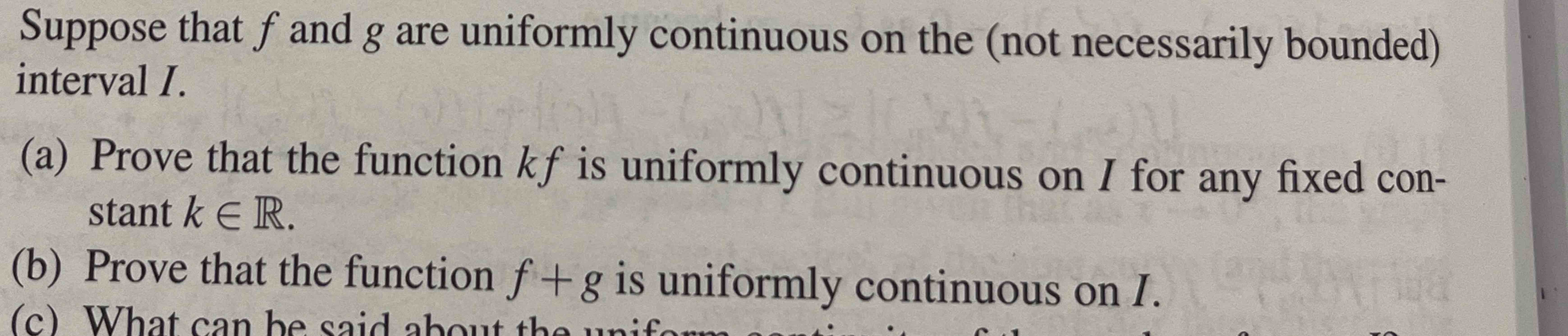 Solved 9. ﻿Suppose That F ﻿and G ﻿are Uniformly Continuous | Chegg.com