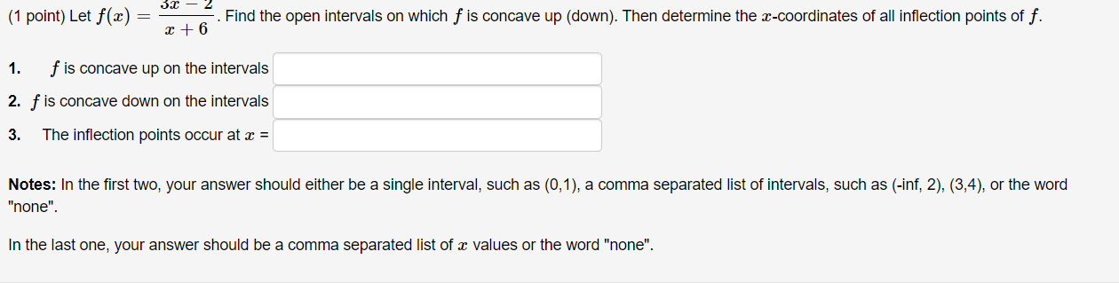 Solved 3x Find the open intervals on which f is concave up | Chegg.com