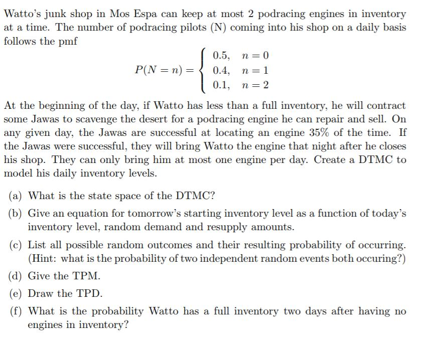 Watto's junk shop in Mos Espa can keep at most 2 | Chegg.com