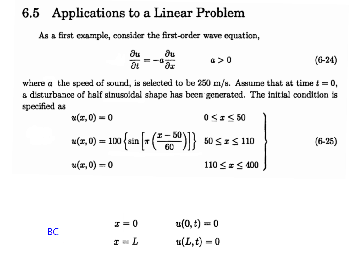 6.5 Applications to a Linear Problem = -a 