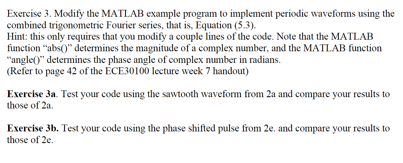 Solved TABLE 4.3 Fourier Series for Common SignalsExercise | Chegg.com
