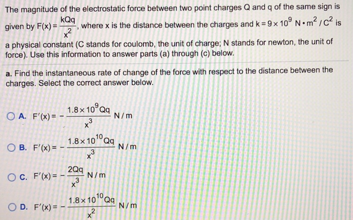 Solved The Magnitude Of The Electrostatic Force Between Two | Chegg.com