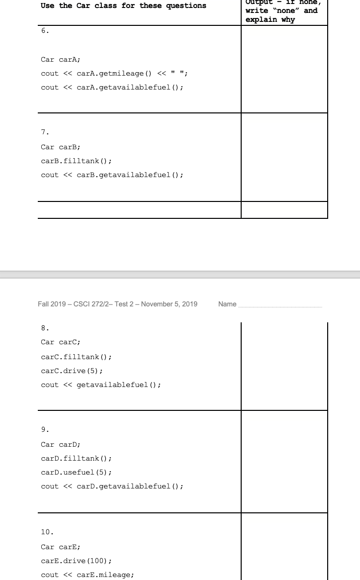 Solved \begin{tabular}{l|l|} Use the Car class for these | Chegg.com