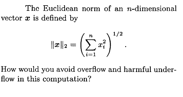Solved The Euclidean norm of an n-dimensional - vector x is | Chegg.com