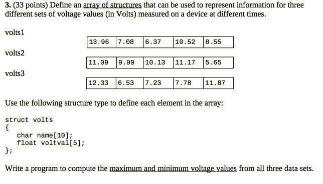 3. (33 points) Define an array of structures that can | Chegg.com