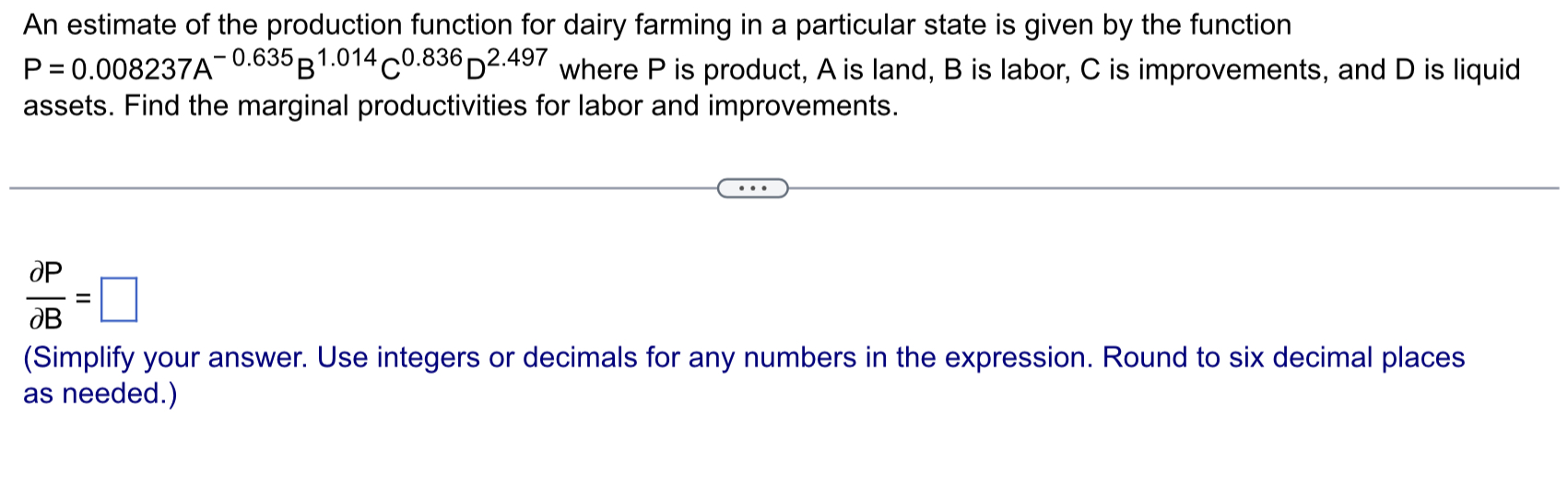 Solved An estimate of the production function for dairy | Chegg.com