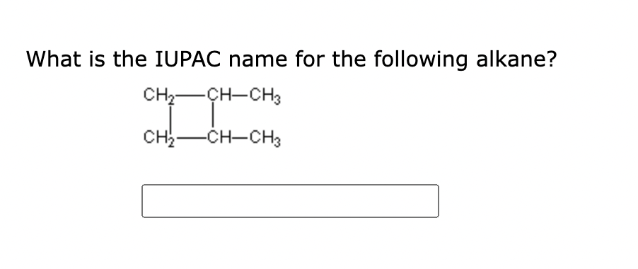 What is the IUPAC name for the following alkane?