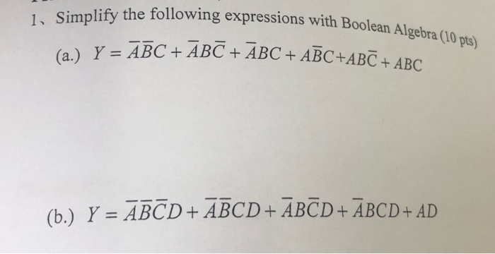 Solved 1 Simplify the following expressions with Boolean | Chegg.com