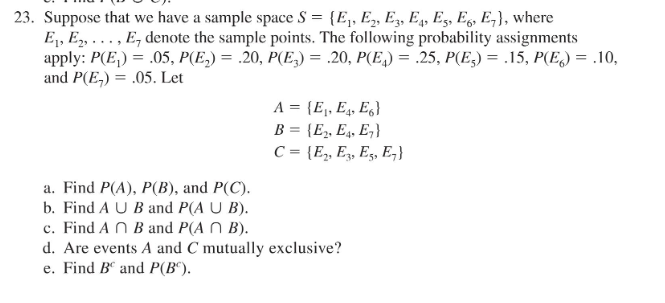 Solved 23. Suppose that we have a sample space S = {E₁, E₂, | Chegg.com