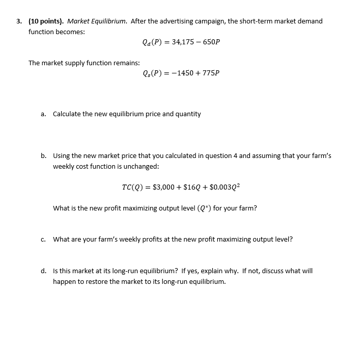 Solved (10 points). Market Equilibrium. After the | Chegg.com