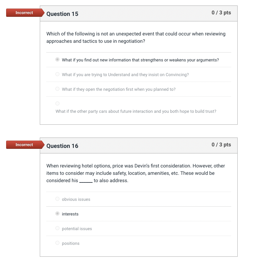 Solved Incorrect Question 9 0/3 pts In a discussion with my | Chegg.com