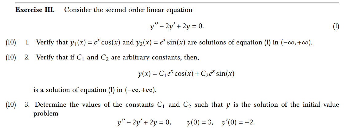 Solved Exercise III. Consider the second order linear | Chegg.com