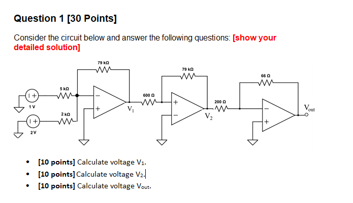 Solved Question 1 [30 Points] Consider The Circuit Below And | Chegg.com