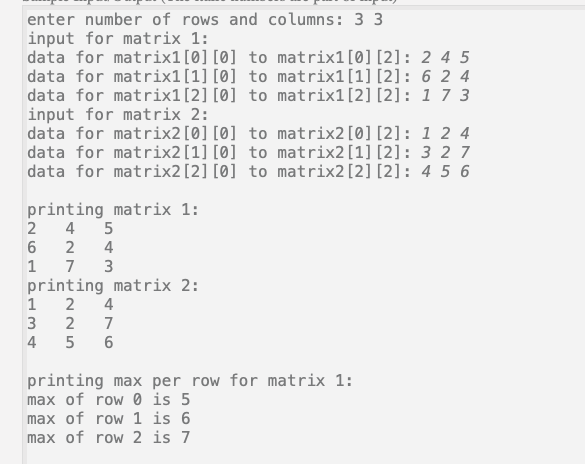 Solved enter number of rows and columns: 33 input for matrix | Chegg.com