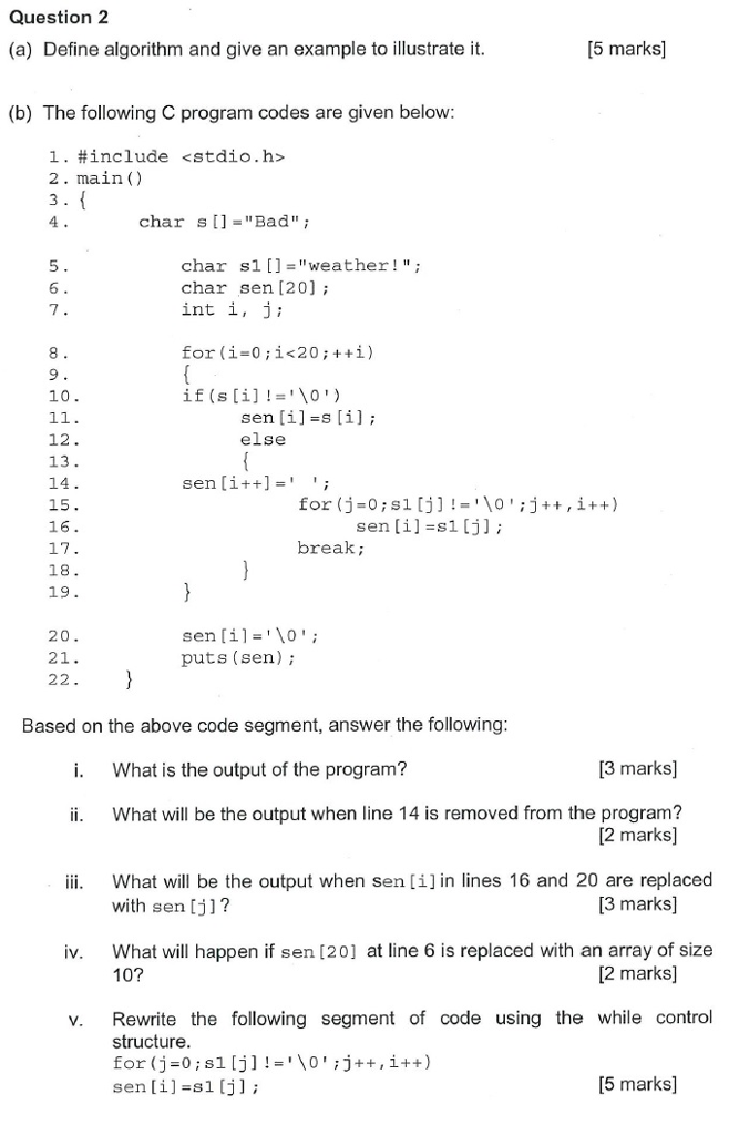 Solved Question 2 (a) Define algorithm and give an example | Chegg.com