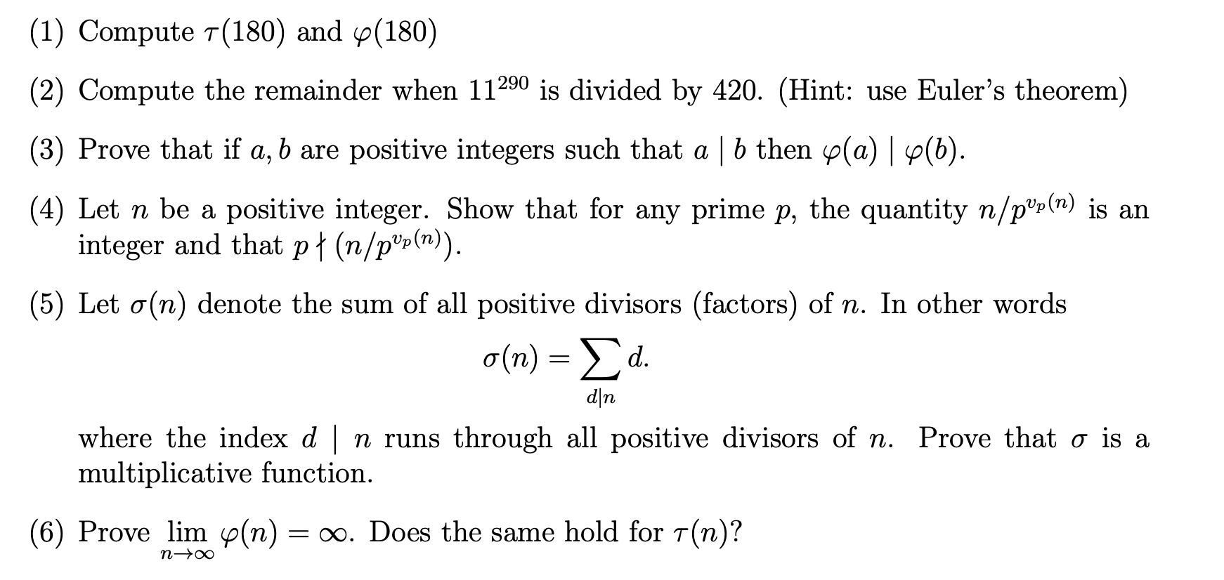 Solved (1) Compute τ(180) and φ(180) (2) Compute the | Chegg.com