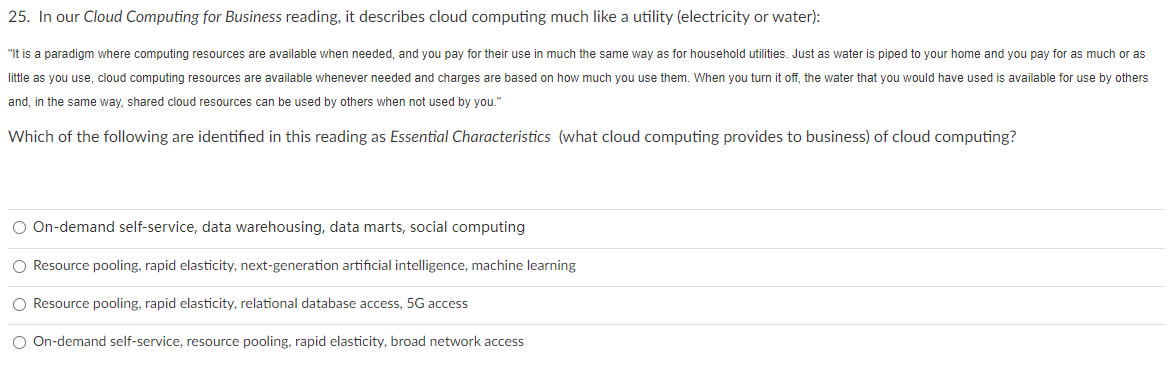 Solved 25. In our Cloud Computing for Business reading, it | Chegg.com