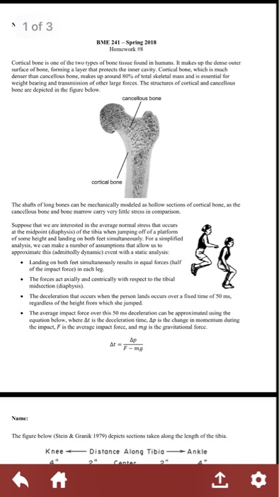 Solved 1 Of 3 BME 241-Spring 2018 Homework #8 Cortical Bone | Chegg.com